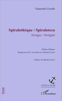 Spiralothèque / Spiraloteca