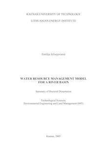 Upės baseino vandens išteklių valdymo modelis ; Water resource management model for a river basin