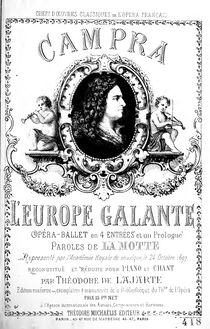 Partition complète, L Europe galante, Opéra-ballet en quatre entrées et un prologue