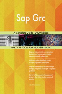 Sap Grc A Complete Guide - 2020 Edition