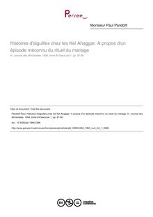 Histoires d aiguilles chez les Kel Ahaggar. A propos d un épisode méconnu du rituel du mariage - article ; n°1 ; vol.64, pg 81-90