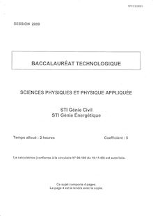 Sciences physiques et physique appliquée 2009 S.T.I (Génie Civil) Baccalauréat technologique