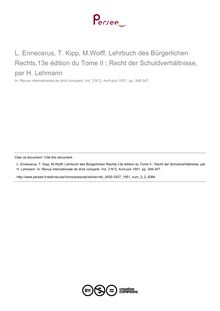 L. Ennecerus, T. Kipp, M.Wolff, Lehrbuch des Bürgerlichen Rechts,13e édition du Tome II ; Recht der Schuldverhältnisse, par H. Lehmann - note biblio ; n°2 ; vol.3, pg 346-347