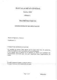 Baccalauréat Général - Série: L (Session 2008)  Enseignement de Spécialité - Epreuve de Mathématiques  8MALIPO1