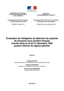 Evaluation de l obligation de détention de capacité de transport sous pavillon français inscrite dans la loi du 31 décembre 1992 portant réforme du régime pétrolier