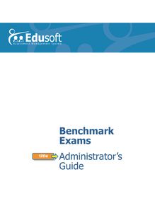 Benchmark Exams - Administrators Guide