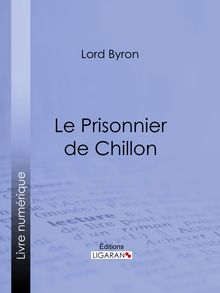 Le Prisonnier de Chillon