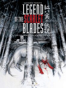 Legend of the Scarlet Blades Vol.4 : The Abomination s Hidden Flower