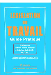 LEGISLATION DU TRAVAIL Guide Pratique