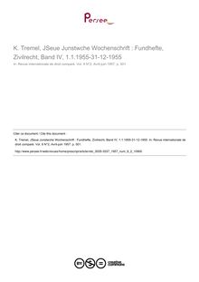 K. Tremel, JSeue Junstwche Wochenschrift : Fundhefte, Zivilrecht, Band IV, 1.1.1955-31-12-1955 - note biblio ; n°2 ; vol.9, pg 501-501