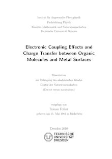 Electronic coupling effects and charge transfer between organic molecules and metal surfaces [Elektronische Ressource] / vorgelegt von Roman Forker