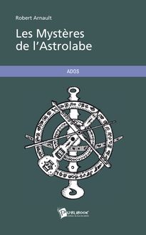 Les Mystères de l Astrolabe