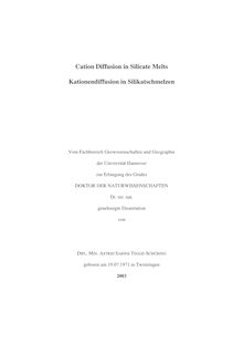 Cation diffusion in silicate melts [Elektronische Ressource] = Kationendiffusion in Silikatschmelzen / von Astrid Sabine Tegge-Schüring
