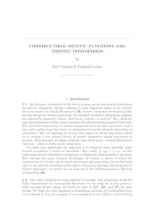 Constructible motivic functions and motivic integration