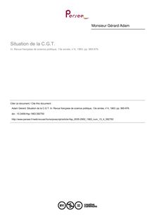 Situation de la C.G.T.  - article ; n°4 ; vol.13, pg 965-976