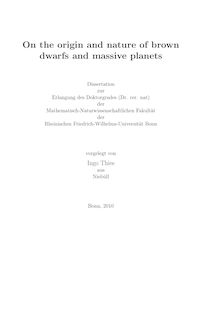 On the origin and nature of brown dwarfs and massive planets [Elektronische Ressource] / vorgelegt von Ingo Thies