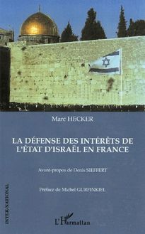 La défense des intérêts de l état d Israël en France