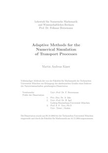 Adaptive methods for the numerical simulation of transport processes [Elektronische Ressource] / Martin Andreas Käser