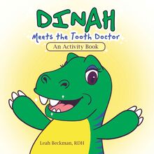 Dinah Meets the Tooth Doctor