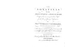 Partition complète, 6 sonatines pour pour Piano-Forte ou clavecin, Composed en an easy familiar Style pour pour Use of Young Performers. N.B. These sonatines are calculated to bring Young Practitioners gradually to execute pour different Styles of difficult clavecin Music now much en Vogue.