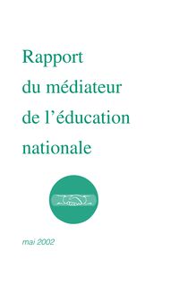 Rapport annuel du Médiateur de l éducation nationale : année 2001