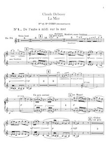 Partition cor 1/2, 3/4 (F), La Mer, trois esquisses symphoniques