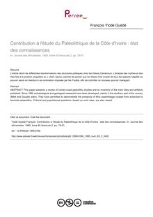 Contribution à l étude du Paléolithique de la Côte d Ivoire : état des connaissances - article ; n°2 ; vol.65, pg 79-91