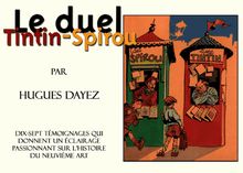 Le Duel Tintin - Spirou