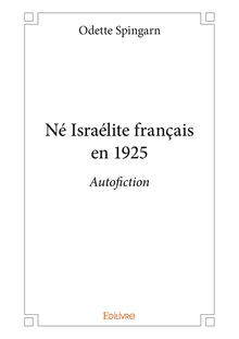 Né Israélite français en 1925