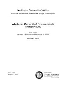 Financial Statements and Federal Single Audit Report Whatcom Council of Governments Whatcom County