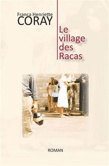 Le Village des Racas