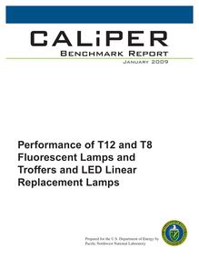 Performance of T12 and T8 Fluorescent Lamps and Troffers and ...
