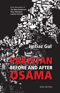 Pakistan Before and After Osama