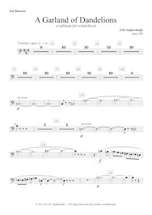 Partition basson 2, A Garland of Dandelions, A Tableau for Wind Decet