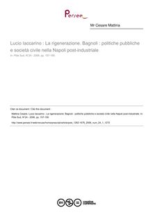 Lucio Iaccarino : La rigenerazione. Bagnoli : politiche pubbliche e società civile nella Napoli post-industriale  ; n°1 ; vol.24, pg 157-159