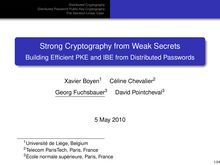 Distributed Cryptography Distributed Password Public Key Cryptography