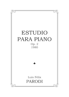Partition complète, Estudio, Parodi Ortega, Luis Félix