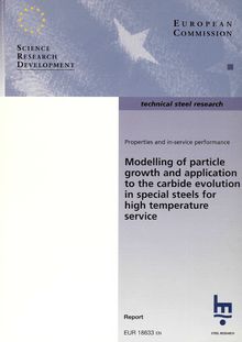 Modelling of particle growth and application to the carbide evolution in special steels for high temperature service