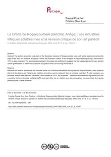 La Grotte de Roquecourbère (Betchat, Ariège) : ses industries lithiques solutréennes et la révision critique de son art pariétal - article ; n°2 ; vol.97, pg 199-210