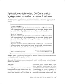 APLICACIONES DEL MODELO ON/OF F AL TRÁFICO AGREGADO EN LAS REDES DE COMUNICACIONES(On-Off model applications to communication networks aggregated traffic)