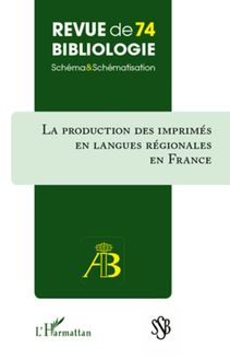 Production des imprimés en langues régionales en France