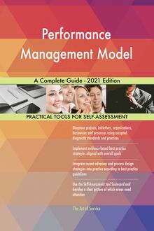 Performance Management Model A Complete Guide - 2021 Edition