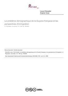 Le problème démographique de la Guyane française et les perspectives d immigration - article ; n°4 ; vol.2, pg 796-800