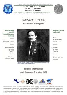 Paul PELLIOT (1878-1945) De l'histoire à la légende colloque ...