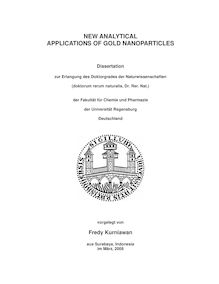 New analytical applications of gold nanoparticles [Elektronische Ressource] / vorgelegt von Fredy Kurniawan