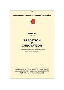 11. 1956. -- Tradition et Innovation, La querelle des Anciens et ...
