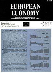 EUROPEAN ECONOMY. Supplement A Recent economic trends No 11/12 - November/December 1993