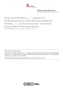 Hunger and Public Action () Rapport sur le développement dans le monde 1990 la pauvreté(Banque mondiale)  La France face au Sud : le miroir brisé (Jacques Adda et Marie-Claude Smouts)   ; n°1 ; vol.6, pg 189-204