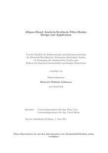 Allpass-based analysis-synthesis filter-banks [Elektronische Ressource] : design and application / Heinrich Wilhelm Löllmann