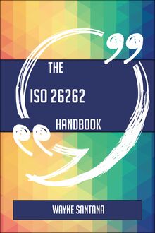 The ISO 26262 Handbook - Everything You Need To Know About ISO 26262